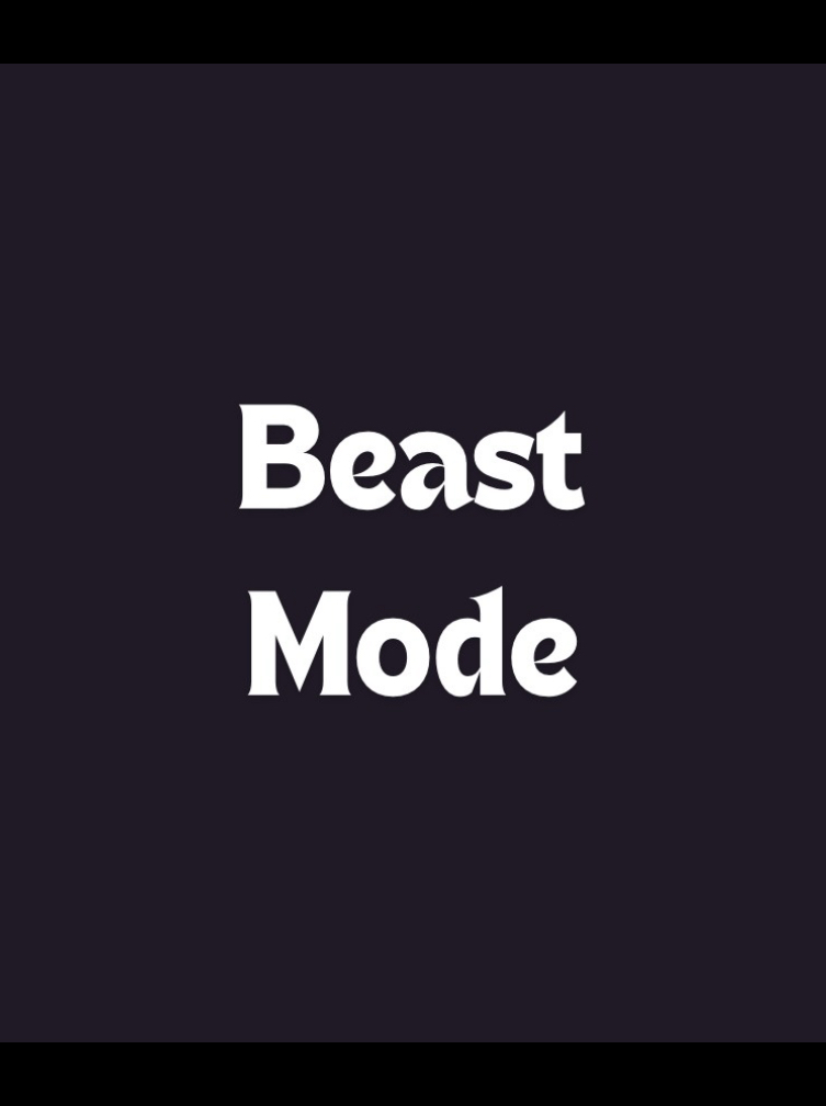 Beast Mode